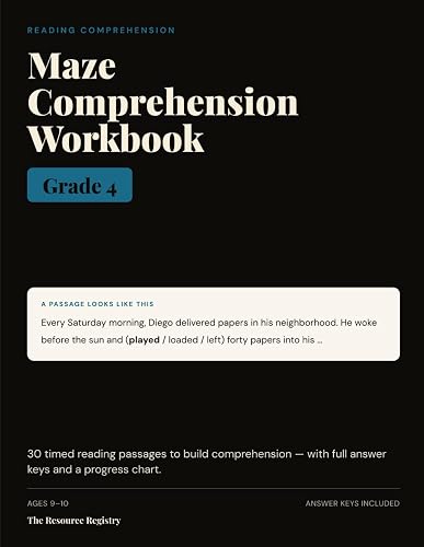 Cover: Maze Comprehension Workbook, Grade 4: 30 Timed Reading-Comprehension Passages with Answer Keys | Reading Fluency & Benchmark Practice for 4th Grade