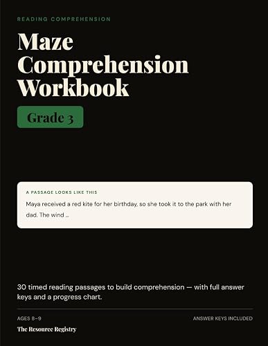 Cover: Maze Comprehension Workbook, Grade 3: 30 Timed Reading-Comprehension Passages with Answer Keys | Reading Fluency & Benchmark Practice for 3rd Grade
