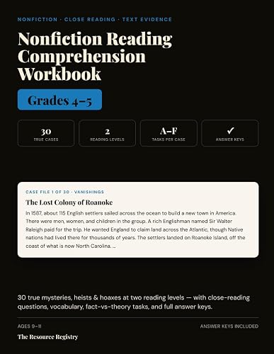 Cover: Nonfiction Reading Comprehension Workbook, Grades 4-5: 30 True Mysteries, Heists & Hoaxes with Close-Reading Questions, Vocabulary & Answer Keys | ... Struggling Readers (True Mysteries Workbooks)