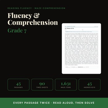 7th Grade Reading Comprehension Mazes & Fluency Passages | 45 Paired Sets
