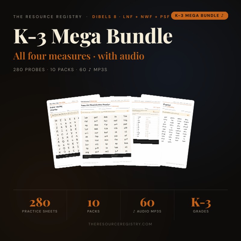 mCLASS DIBELS 8 K–3 Mega Bundle (LNF + NWF + WRF)